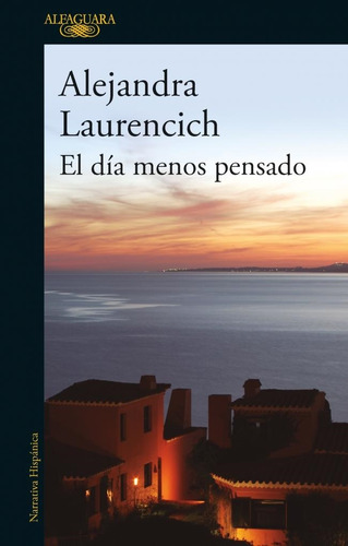 Libro El Dia Menos Pensado - Laurencich, Alejandra