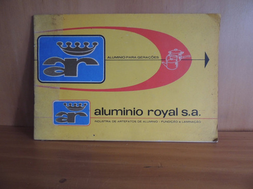 Livro Folheto Produtos Aluminio Royal S A Porto Alegre 1967 (Usado)