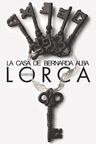 Libro : La Casa De Bernarda Alba (edicion En Español) -...