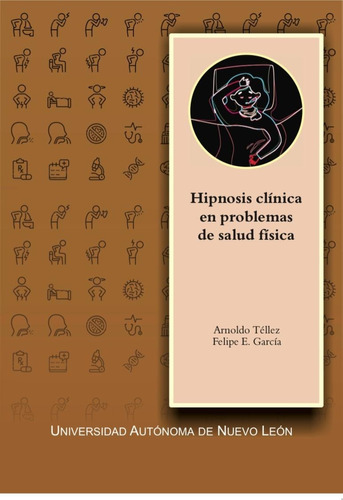 Libro Hipnosis Clínica En Problemas De Salud Física