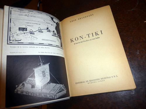 Kon Tiki / Por El Pacifico En Una Balsa _ Thor Heyerdahl