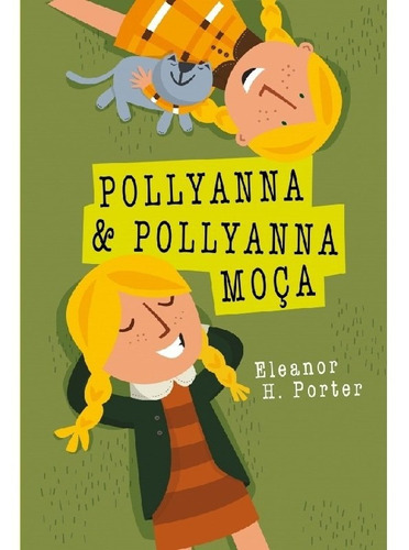 Pollyanna E Pollyanna Moça: Pollyanna E Pollyanna Moça, De H. Porter, Eleanor. Editora Martin Claret, Capa Mole, Edição 1 Em Português