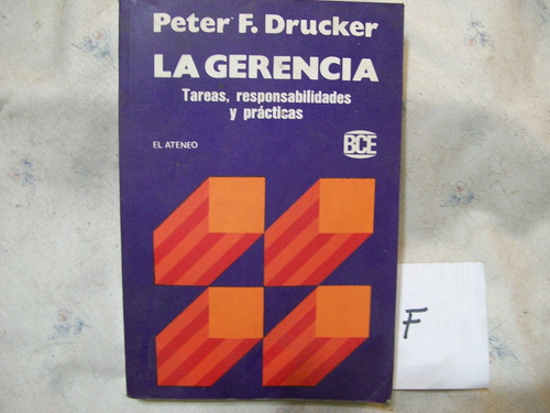 La Gerencia Tareas Y Responsabilidades Peter F.drucker