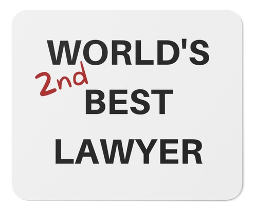 Mouse Pad - Better Call Saul - World's Second Best Lawyer