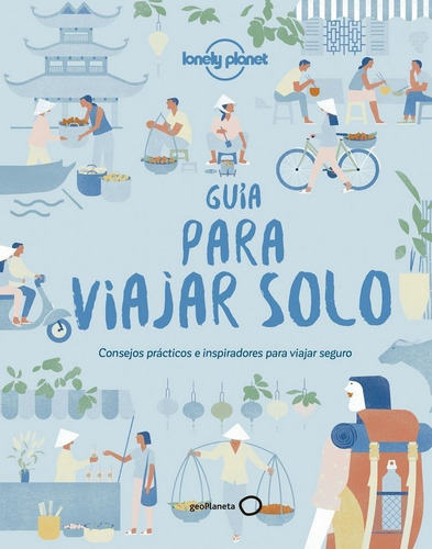 Guia Para Viajar Solo - Reid Y Otros,sarah