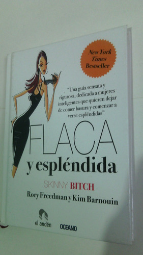 Flaca Y Esplendida Freedman Barnouin