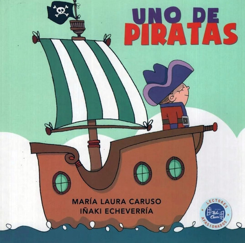 Uno De Piratas - Maria Laura Caruso / Iñaki Echeverria