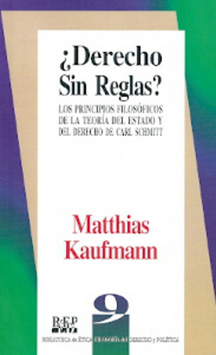 Derecho Sin Reglas, De Matthias Kautmann. Editorial Fontamara, Tapa Blanda En Español