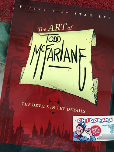 Libro - The Art Of Todd Mcfarlane: The Devil's In The Detail