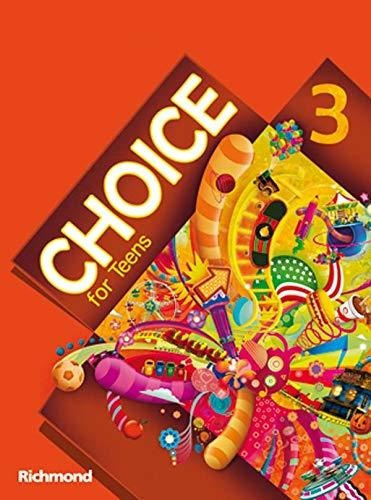 Libro Choice For Teens 3 Mod Idiomas Ing 6 A 9 De Editora Mo