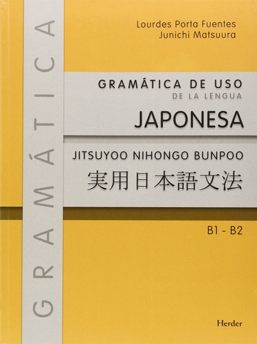 Libro Gramática De Uso De La Lengua Japonesa