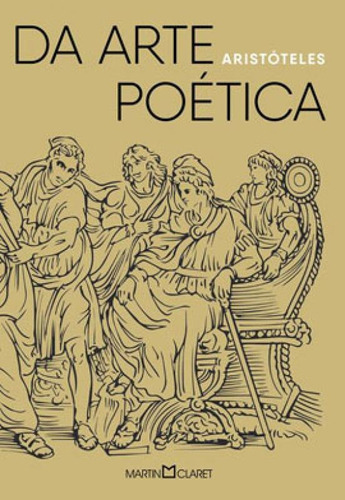 Da Arte Poética, De Aristóteles. Editora Martin Claret, Capa Mole Em Português