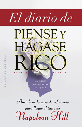 Diario De Piense Y Hágase Rico, El (nuevo) - Napoleon Hill