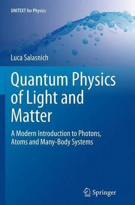 Libro Quantum Physics Of Light And Matter : A Modern Intr...