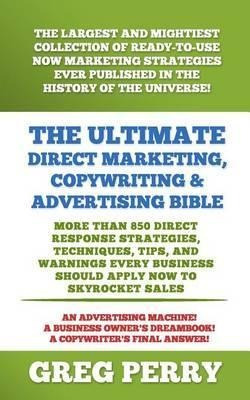 Libro The Ultimate Direct Marketing, Copywriting, & Adver...