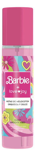 Fragancia Love Joy Barbie Sweet Groovy Vibes Body Mist 250ml