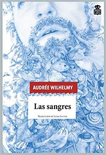 Las Sangres - Wilhelmy Audree (libro) - Nuevo