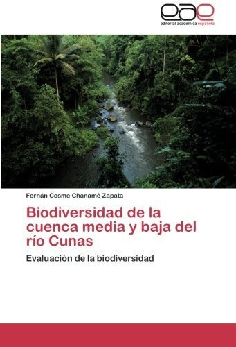 Libro Biodiversidad De La Cuenca Media Y Baja Del Río C Lcm3