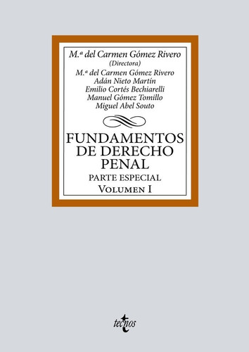 Libro Fundamentos De Derecho Penal - Gomez Rivero, Mâª De...