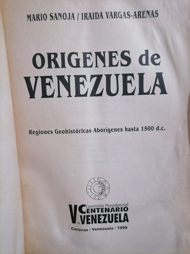 Orígenes De Venezuela - Mario Sanoja - Iraida Vargas Arenas 