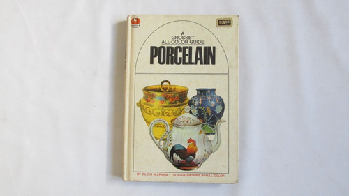 Guia Grosset De Porcelanas, Eileen Aldridge,  En Ingles. 