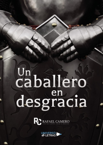 Libro: Un Caballero Desgracia (spanish Edition)