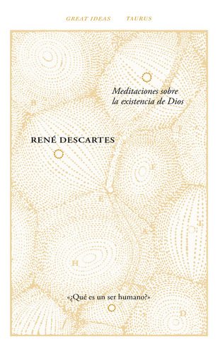 Meditaciones Sobre La Existencia De Dios - Descartes