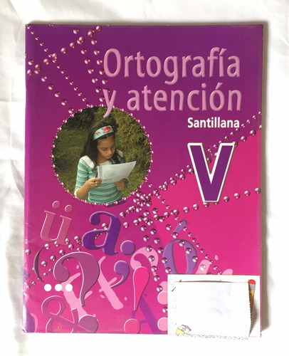 Ortografía Y Atención V / Santillana