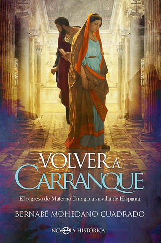 Libro Volver A Carranque