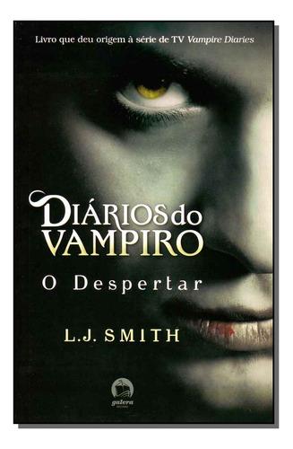 Libro Diarios Do Vampiro Vol 01 O Despertar De Smith L J G