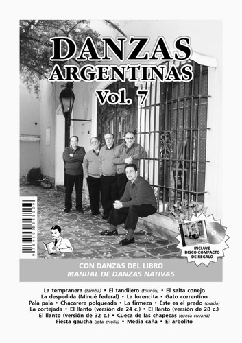 Danzas Argentinas Vol. 7 (librito+cd De Herencia Nativa)