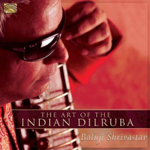 Cd De Baluji Shrivastav Art Of The Indian Dilruba