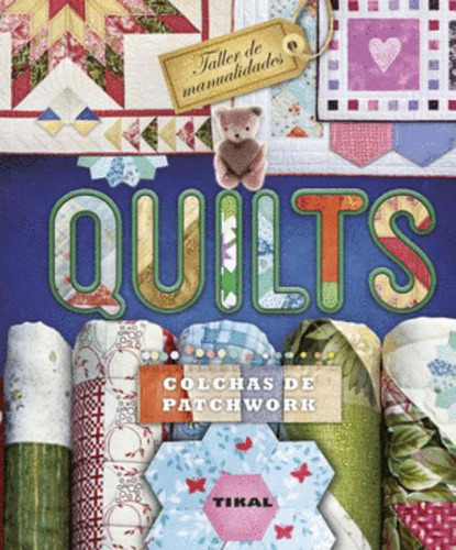 Libro Quilts. Colchas De Patchwork