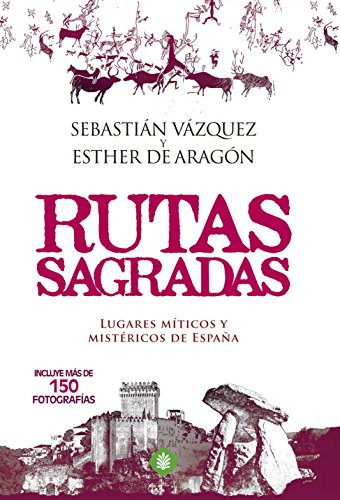 Rutas Sagradas -palmyra-, De Esther De Aragon Balboa - Sandoval. Editorial La Esfera, Tapa Blanda En Español, 2015