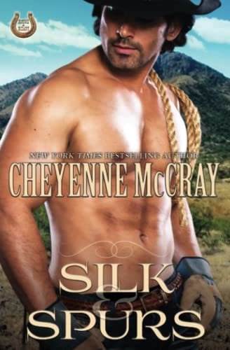 Book : Silk And Spurs (rough And Ready) - Mccray, Cheyenne