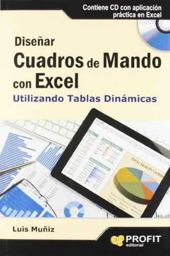 Diseñar Cuadros De Mando Con Excel Uti