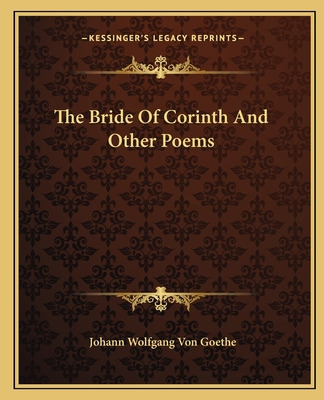 Libro The Bride Of Corinth And Other Poems - Von Goethe, ...