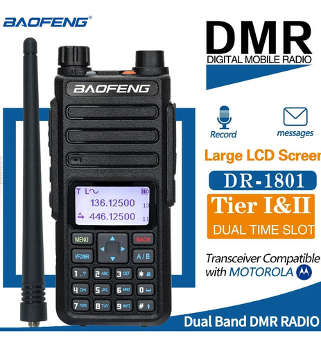 Radio Baofeng Dmr Dr 1801 Dual Band Vhf Uhf 5w Tier I Ii Mot