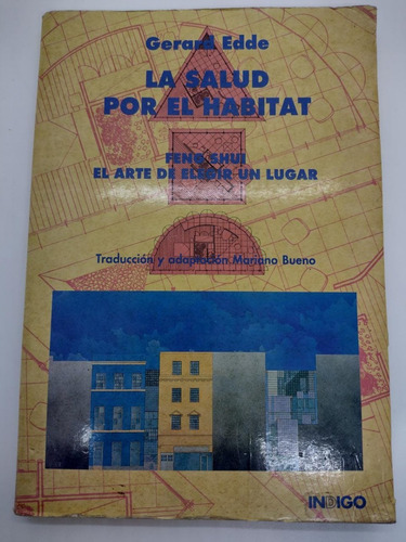 La Salud Por El Habitat - Gerard Edde - Indigo - Usado 