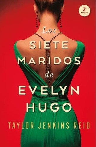 Libro Los Siete Maridos De Evelyn Hugo (2da. Edicion)