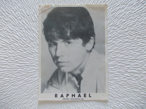 6707- Raphael Tarjeta Publicidad Music H. Med. (9x12,5)cm