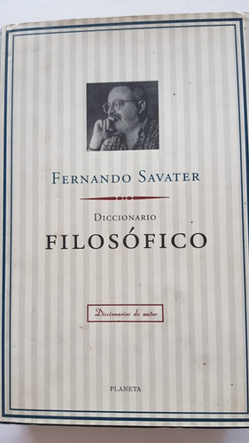 Diccionario Filosofico Fernando Savater Planeta