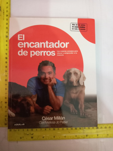 El Encantador De Perros César Millán 