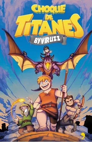 Choque De Titanes - Byviruzz