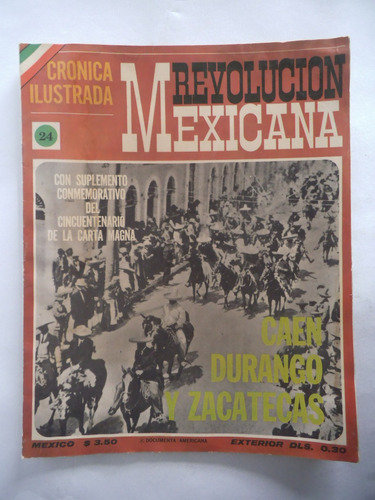 Cronica Ilustrada 24 Revolucion Mexicana Publex