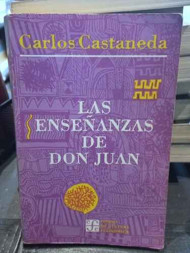 Las Enseñazas De Don Juan - Carlos Castaneda