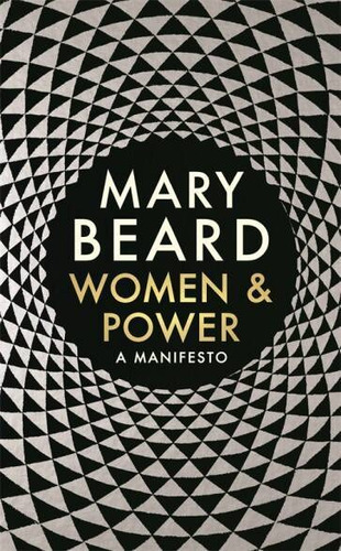 Women And Power: A Manifesto - Profile Books Kel Ediciones