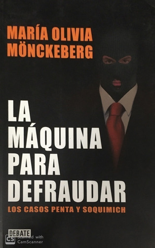 La Máquina Para Defraudar