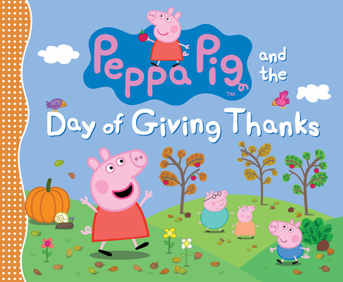 Libro Peppa Pig And The Day Of Giving Thanks - Candlewick...