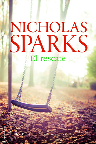 El rescate, de Sparks, Nicholas. Serie Ficción Editorial ROCA TRADE, tapa blanda en español, 2014